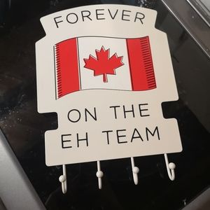 Forever on the eh team Canada Wall hooks new
